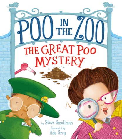 Poo in the Zoo: The Great Poo Mystery, Steve Smallman - Gebonden - 9781680102130