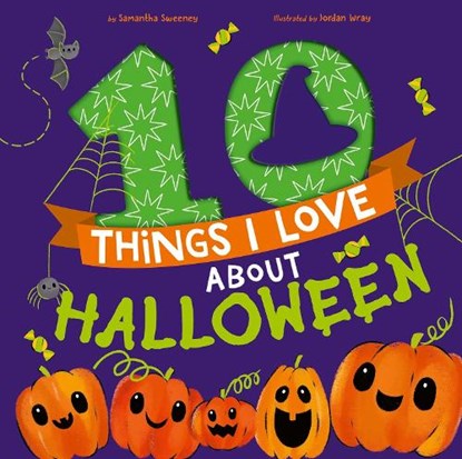 10 Things I Love about Halloween: A Halloween Book for Kids and Toddlers, Samantha Sweeney - Gebonden - 9781680102949