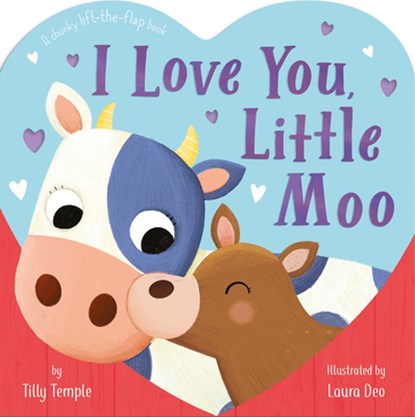 I Love You, Little Moo, Tilly Temple - Gebonden - 9781680106244