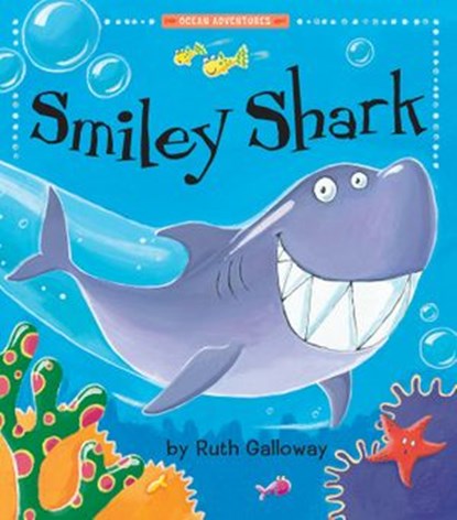 Smiley Shark, Ruth Galloway - Ebook - 9781680109030