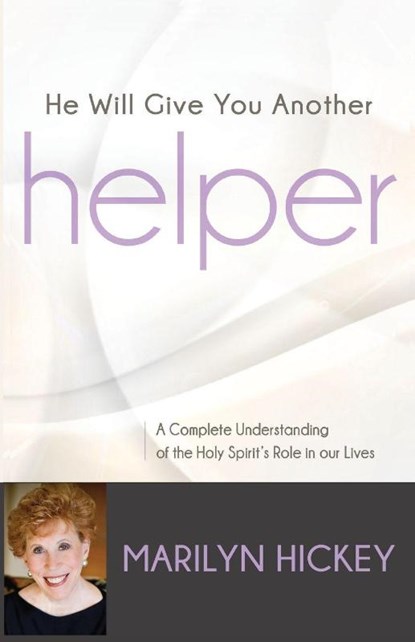 He Will Give You Another Helper, Marilyn Hickey - Paperback - 9781680310405
