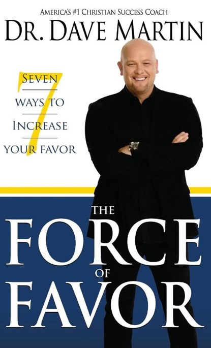 Force of Favor, Dave Martin - Gebonden - 9781680313727