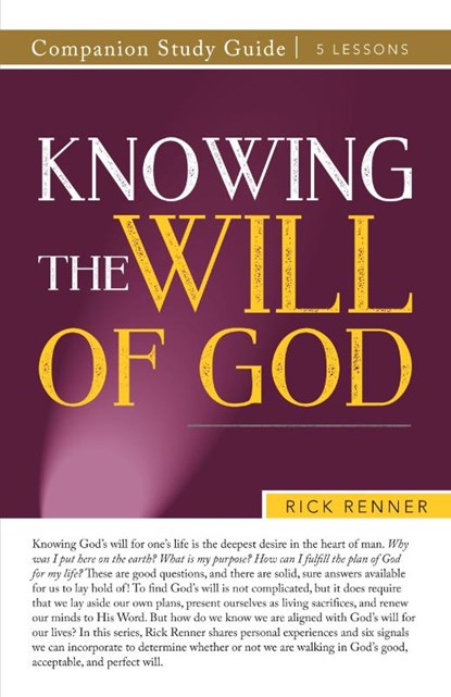 Knowing the Will of God Companion Study Guide, Rick Renner - Paperback - 9781680316094