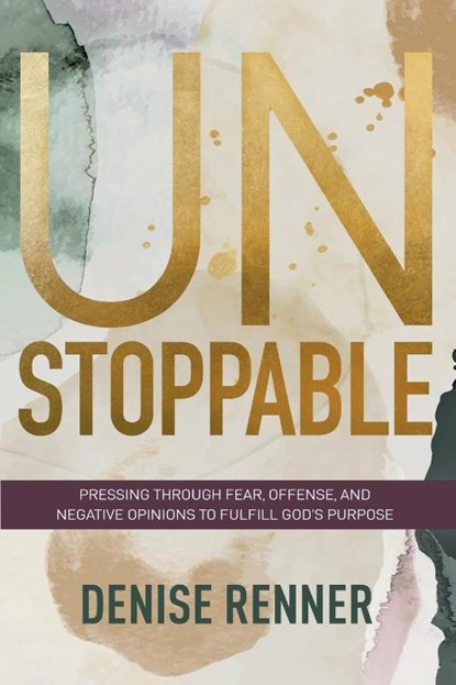 Unstoppable, Denise Renner - Paperback - 9781680318753