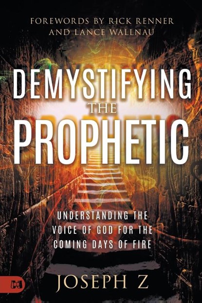 Demystifying the Prophetic, Joseph Z - Paperback - 9781680318852