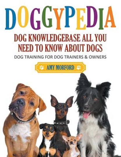 DoggyPedia, Amy Morford - Paperback - 9781680329001