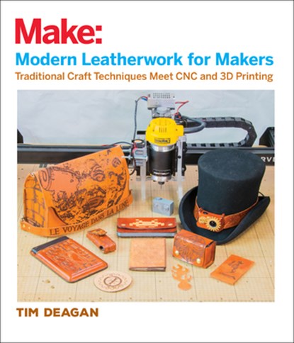 Modern Leatherwork for Makers, Tim Deagan - Paperback - 9781680453201