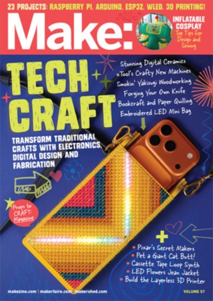 Make: Volume 97, Dale Dougherty - Paperback - 9781680458992