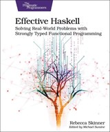 Effective Haskell - Rebecca Skinner - 9781680509342