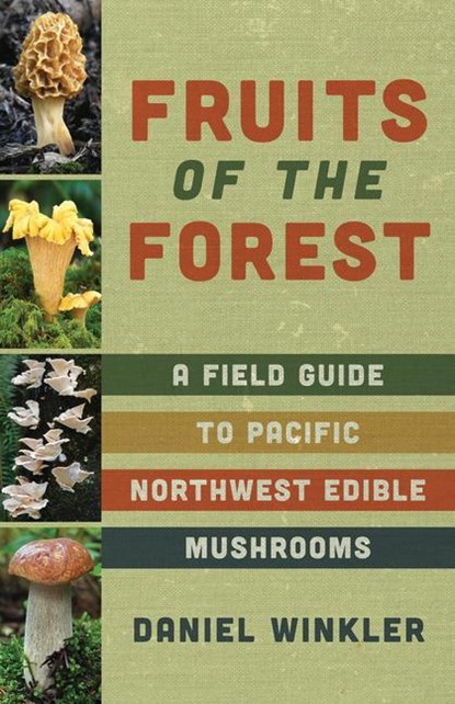 Winkler, D: Fruits of the Forest, Daniel Winkler - Paperback - 9781680515305
