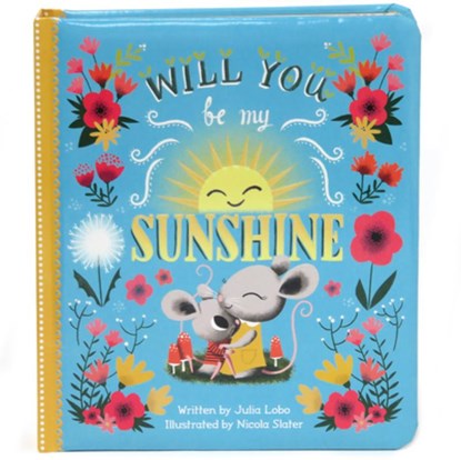 Will You Be My Sunshine, Julia Lobo - Gebonden - 9781680520279