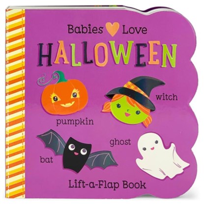 BABIES LOVE HALLOWEEN-LIFT FLA, Cottage Door Press - Gebonden - 9781680521153