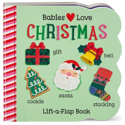 BABIES LOVE XMAS-LIFT FLAP, Cottage Door Press - Gebonden - 9781680521160
