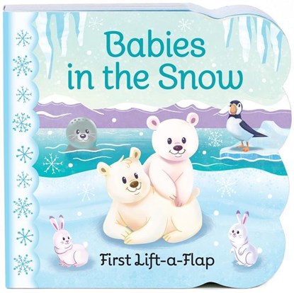 BABIES IN THE SNOW-LIFT FLAP, Ginger Swift - Gebonden - 9781680522280