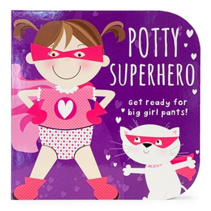 Potty Superhero: Get Ready for Big Girl Pants!, Mabel Forsyth - Gebonden - 9781680524581