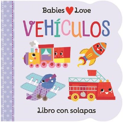 SPA-BABIES LOVE VEHICULOS / BA, Cottage Door Press - Overig - 9781680526196