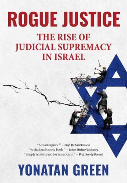 Rogue Justice, Yonatan Green - Gebonden - 9781680533132
