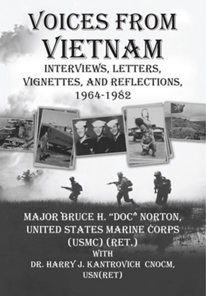 Voices from Vietnam, Bruce H. "Doc" Norton - Gebonden - 9781680534344