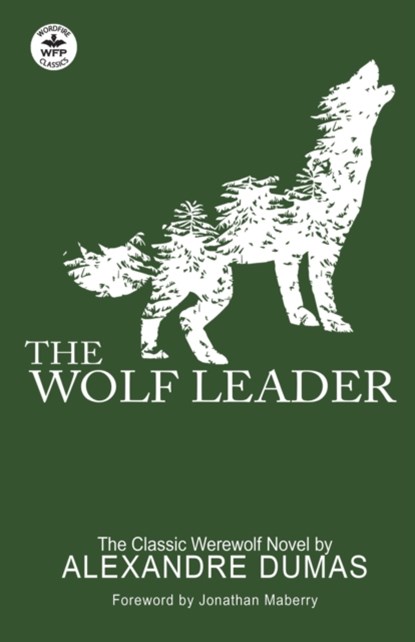 The Wolf Leader, Alexandre Dumas - Paperback - 9781680570939