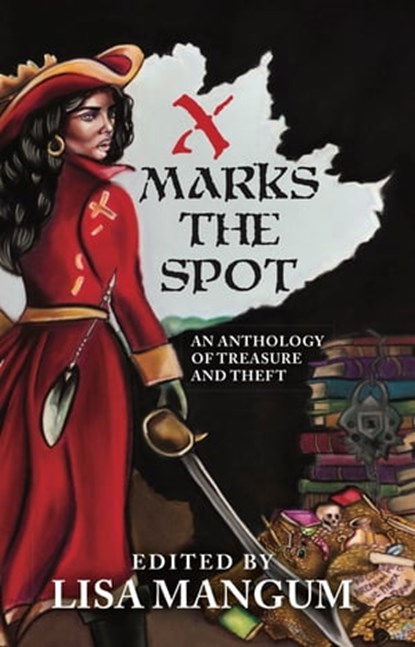 X Marks the Spot, niet bekend - Ebook - 9781680571134