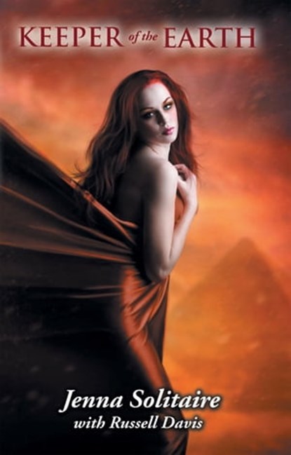 Keeper of the Earth, Jenna Solitaire ; Russell Davis - Ebook - 9781680571387