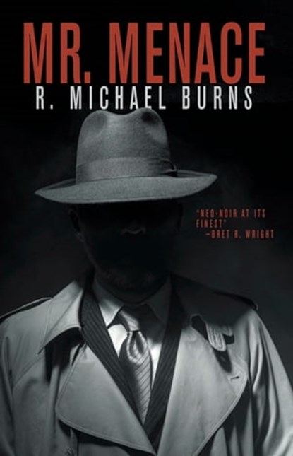 Mr. Menace, R. Michael Burns - Ebook - 9781680571479
