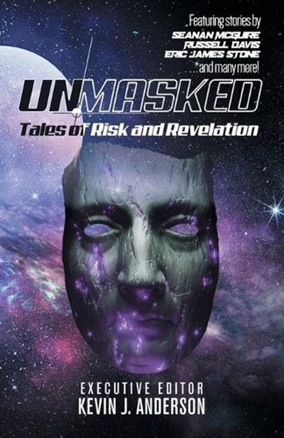 Unmasked, MCGUIRE,  Seanan ; Stone, Eric James - Paperback - 9781680572261