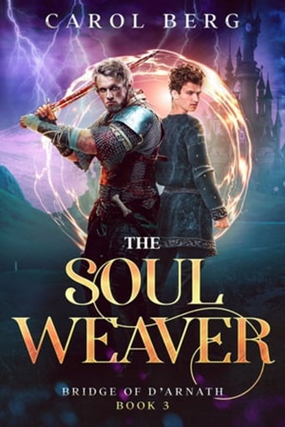 The Soul Weaver, Carol Berg - Ebook - 9781680573190