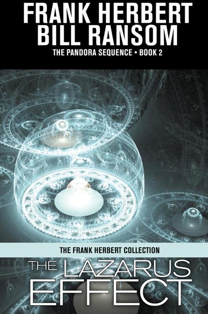 The Lazarus Effect, Frank Herbert ; Bill Ransom - Gebonden - 9781680574326