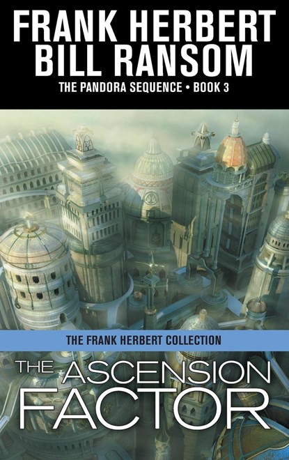 The Ascension Factor, Frank Herbert ;  Bill Ransom - Gebonden - 9781680574340