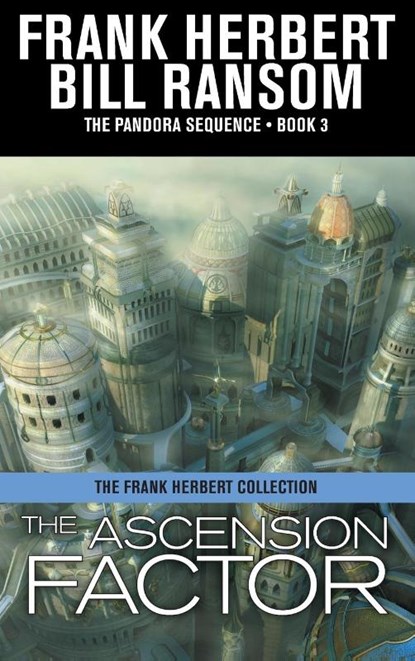 The Ascension Factor, Frank Herbert ; Bill Ransom - Gebonden - 9781680574340