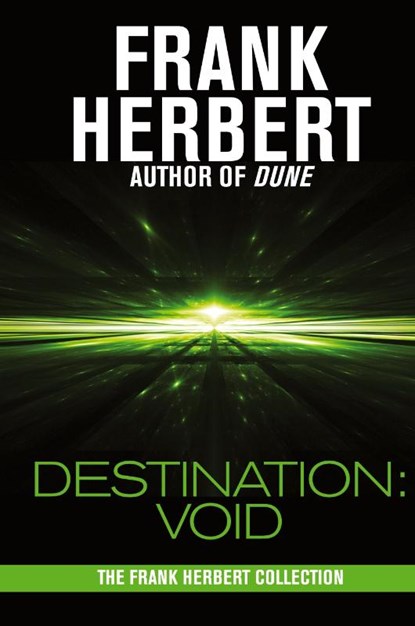 Destination, Frank Herbert - Gebonden - 9781680574555