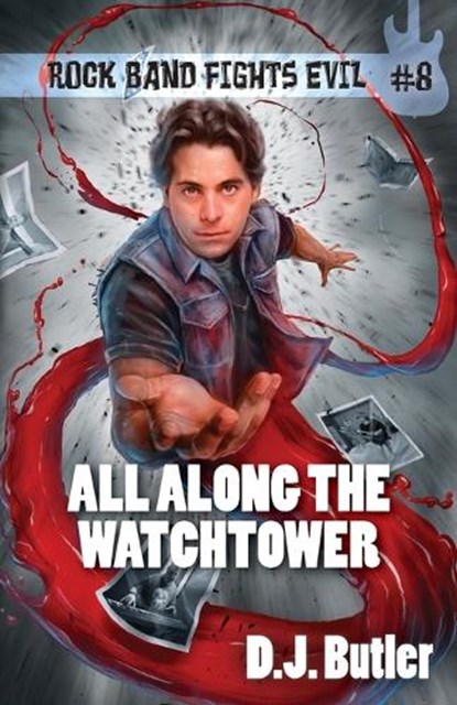 All Along the Watchtower, D J Butler - Paperback - 9781680576160