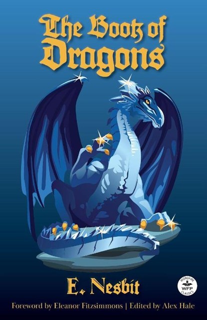 The Book of Dragons, E. Nesbit - Paperback - 9781680576436
