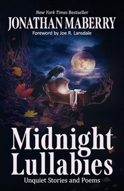 Midnight Lullabies, Jonathan Maberry - Paperback - 9781680576955