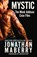 Mystic: The Monk Addison Case Files, Jonathan Maberry - Paperback - 9781680576986