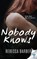 Nobody Knows, BARBER,  Rebecca - Paperback - 9781680585193