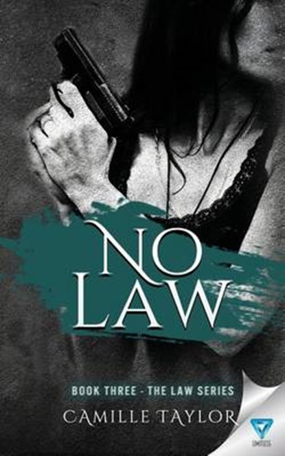 No Law, Camille Taylor - Paperback - 9781680585674