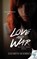 Love And War, Elizabeth Roderick - Paperback - 9781680589955