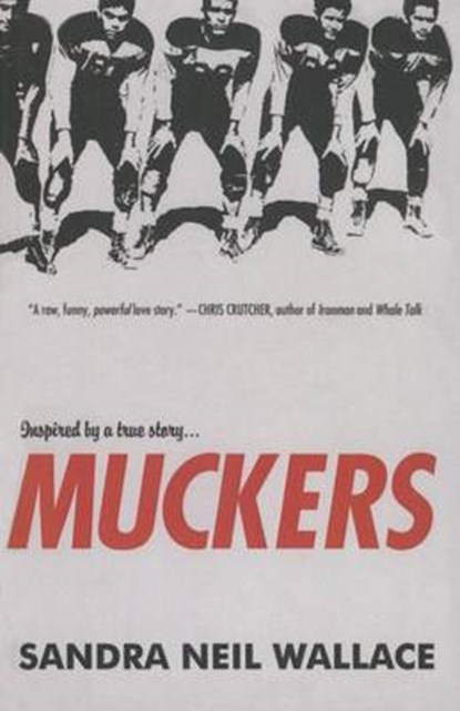 Muckers, WALLACE,  Sandra Neil - Gebonden - 9781680650532