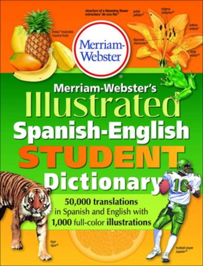 Merriam-Webster's Illustrated Spanish-English Student Dictionary, Merriam-Webster - Gebonden - 9781680651997