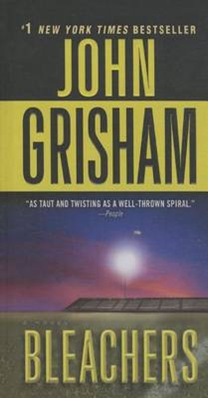 Bleachers, John Grisham - Gebonden - 9781680652086