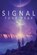 Signal, PEAK,  Tony - Paperback - 9781680681383