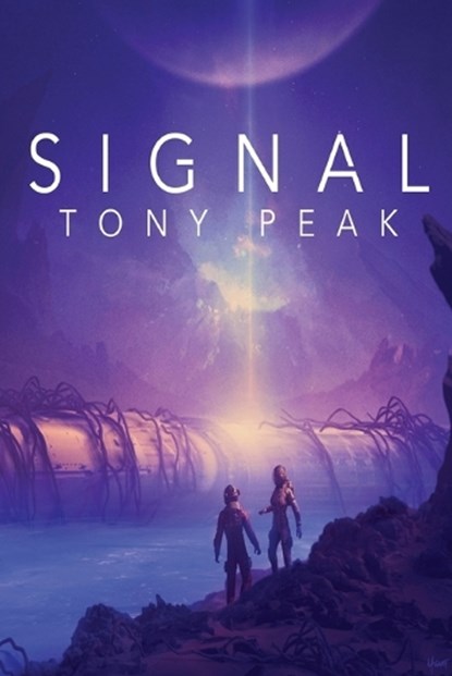 Signal, PEAK,  Tony - Paperback - 9781680681383