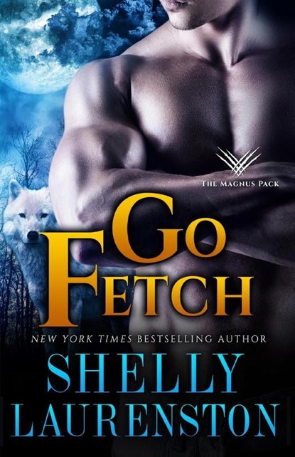 Go Fetch, Shelly Laurenston - Paperback - 9781680681802