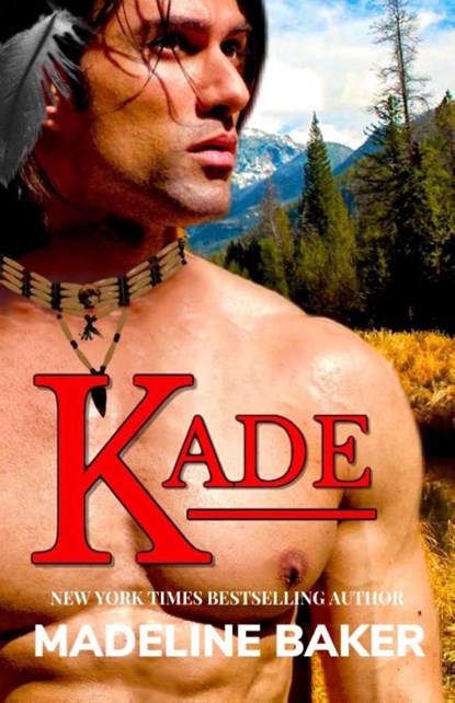Kade, Madeline Baker - Paperback - 9781680682632
