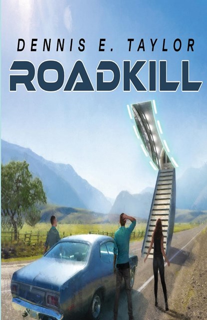 Roadkill, Dennis E. Taylor - Paperback - 9781680683127
