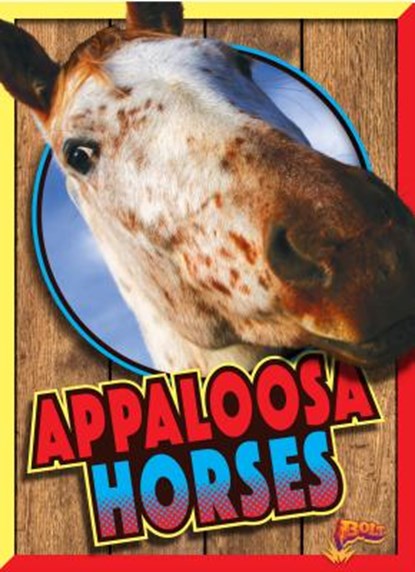 Appaloosa Horses, NOLL,  Elizabeth - Gebonden - 9781680727074