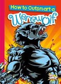 How to Outsmart a Werewolf | Eric Braun | 