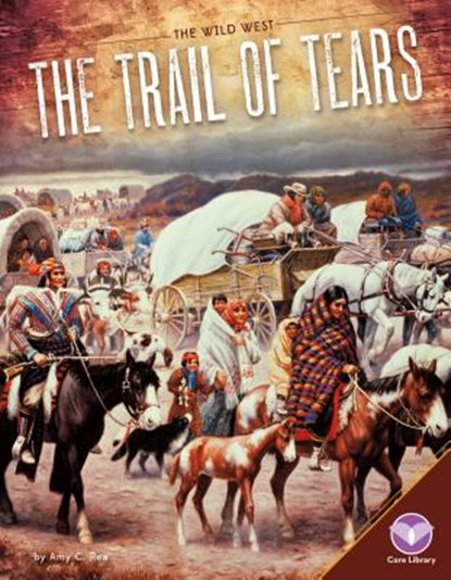 Trail of Tears, Amy C. Rea - Gebonden - 9781680782608
